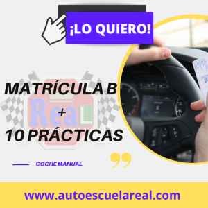 MATRÍCULA B COCHE MANUAL + 10 PRÁCTICAS